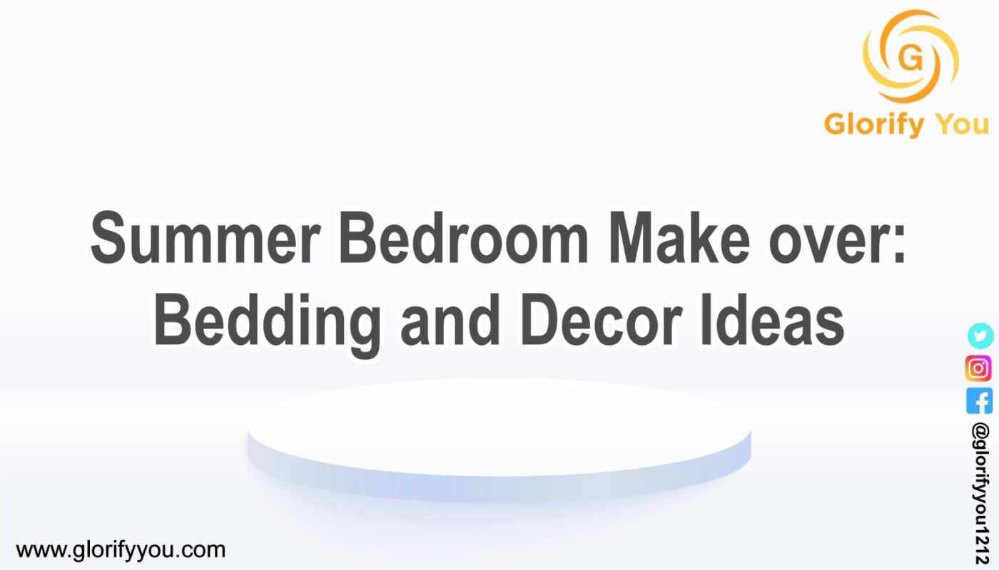 Summer Bedroom Makeover Bedding and Decor Ideas